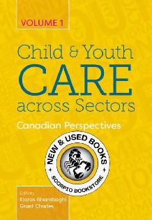 Child and Youth Care across Sectors Volumes 1 & 2 9781773382364