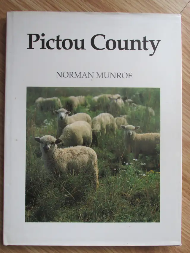 PICTOU COUNTY by Norman Munroe - 1989 HC