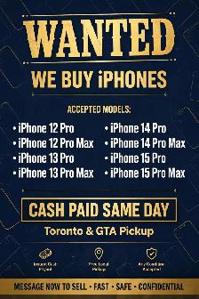 WANTED: iPhone 12/13/14/15 Pro & Pro Max - Cash Paid Same Day