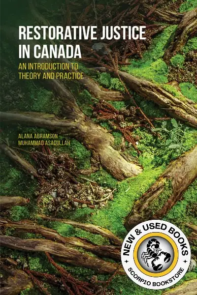 Restorative Justice in Canada An Introduction 9781774626382