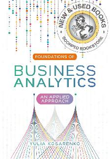 Foundations of Business Analytics Kosarenko 9781773384795