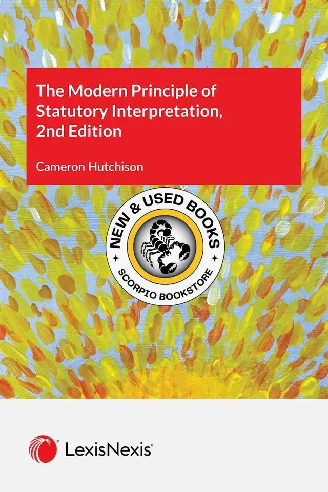 The Modern Principle Statutory Interpretation 2E 9780433518143