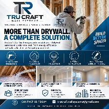 TruCraft Wall Systems Insulation and Drywall Services