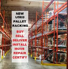 USED Pallet Racking BUY SELL DELIVER INSTALL TEARDOWN REPAIR