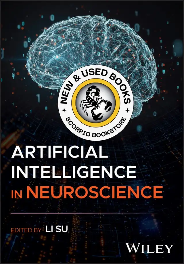 Artificial Intelligence in Neuroscience by Li Su 9781394278855