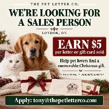 SALES OPPORTUNITY — LONDON, ONThe Pet Letter Co.