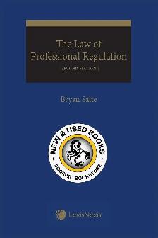The Law of Professional Regulation 2E Salte 9780433518372