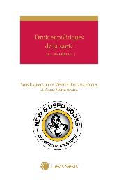 Droit et politiques de la santé 3e édition 9780433542223