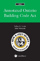Annotated Ontario Building Code Act 2026 Edition 9780433543589