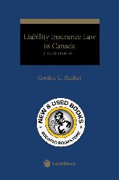 Liability Insurance Law in Canada 8th Edition 9780433540878
