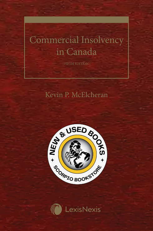 Commercial Insolvency in Canada 5th Edition 9780433542711
