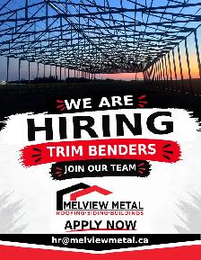 Trim Benders Wanted - Full Time - Must Fill - Melfort SK