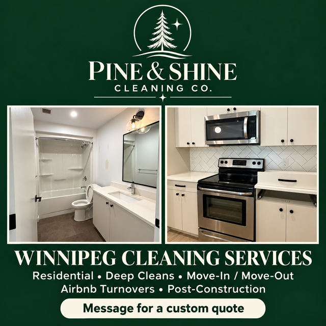 Winnipeg House, Deep & Move-Out Cleaning | Pine & Shine