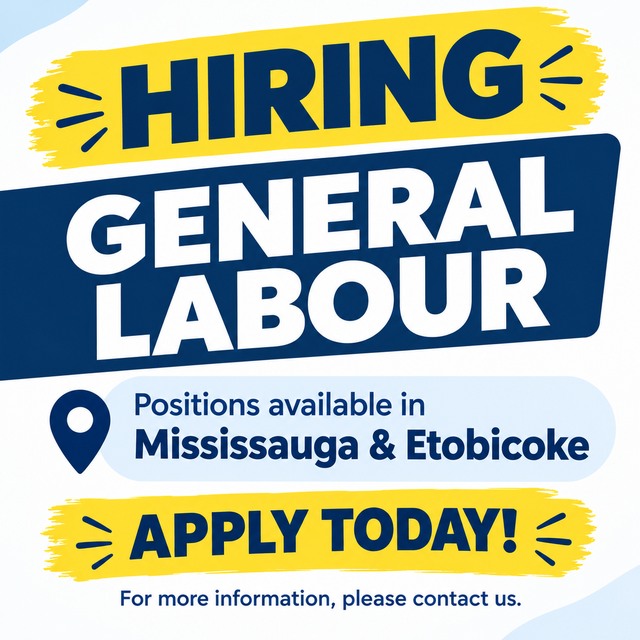 HIRING – GENERAL LABOUR WORKERS