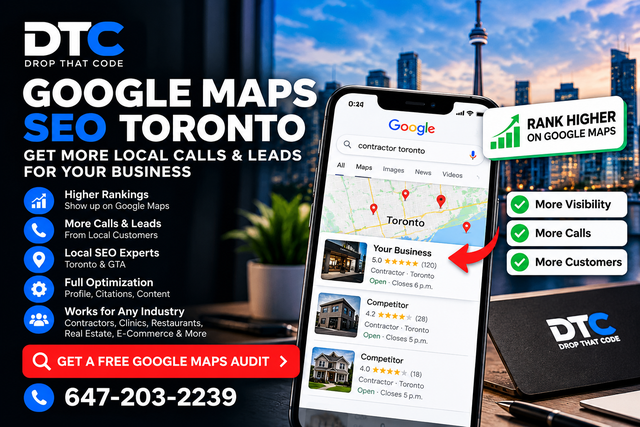 Google Maps SEO Toronto – Get More Local Calls & Leads