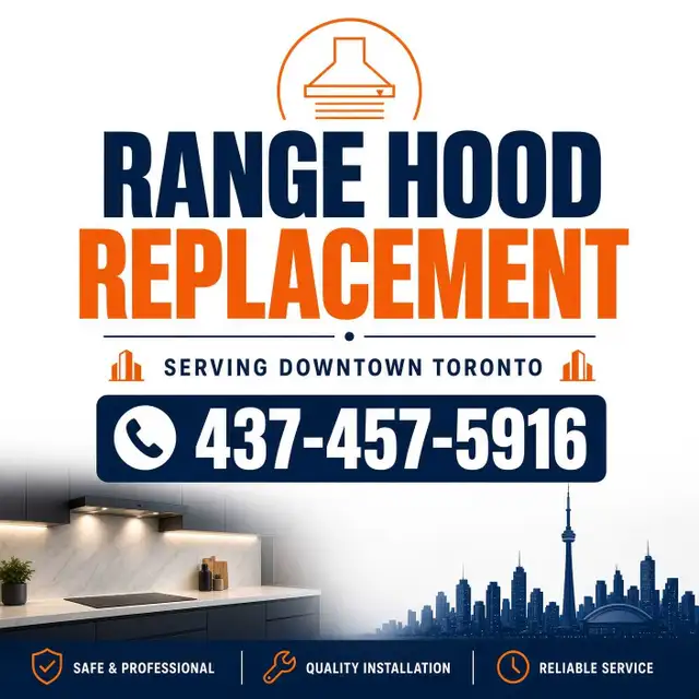 Range Hood Replacement - 437-457-5816
