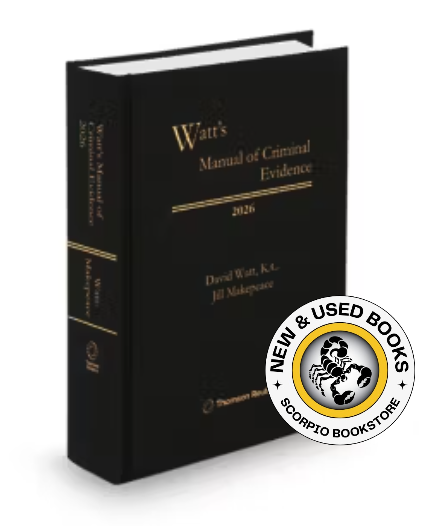 Watt's Manual of Criminal Evidence 2026 Watt K.C. 9781038217240