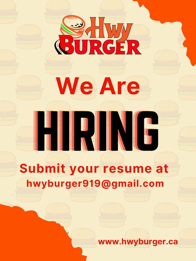 Hwy Burger is now  hiring