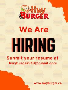 Hwy Burger is now  hiring
