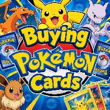 Buying Pokemon Cards and Collections
