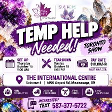 Temporary Event Help Needed – Toronto Rock N’ Gem Show – $18/hr