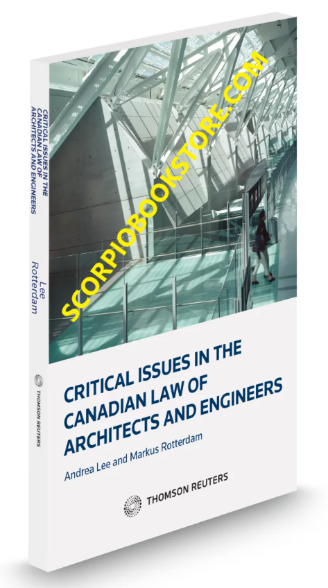 Critical Issues In The Canadian Law Of Architects 9780779899517