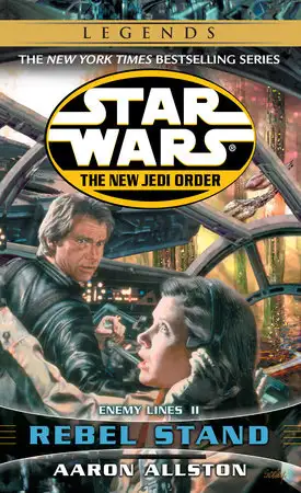 Rebel Stand: Star Wars Legends: Enemy Lines II 9780345428684