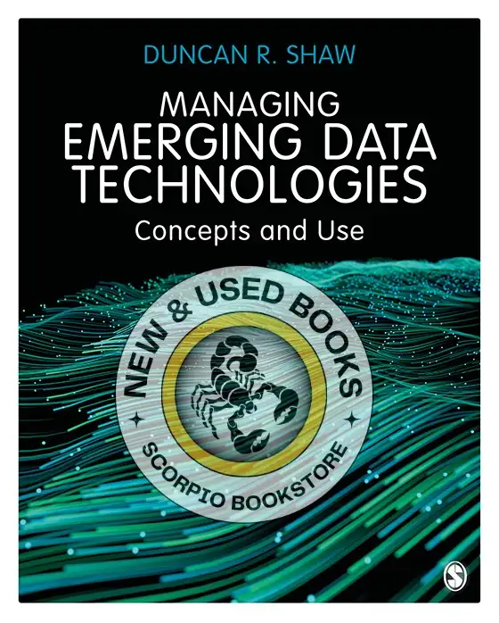 Managing Emerging Data Technologies Concepts 9781529761627