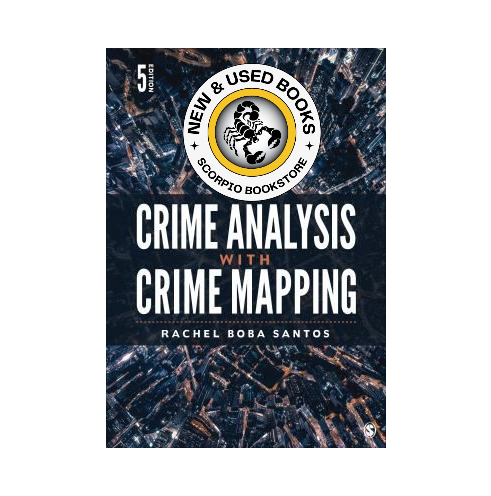 Crime Analysis with Crime Mapping 5th edition 9781071831403