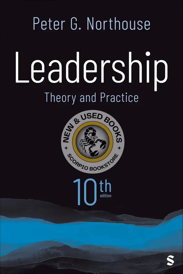 Leadership Theory and Practice 10th edition 9781071957394
