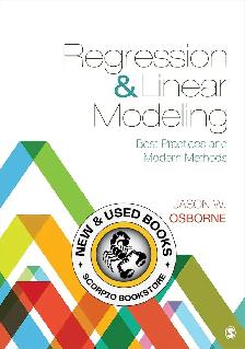 Regression & Linear Modeling by Jason W. Osborne 9781506302768