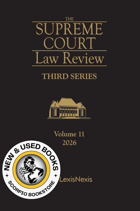 Supreme Court Law Review 3rd Series Volume 11 2026 9780433539940