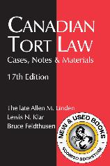 Canadian Tort Law Cases, Notes & Materials 17E 9780433539858