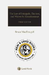 The Law of Estoppels, Election, and Waiver 3E 9780433541615