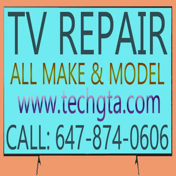 TV REPAIR HOME SERVICE  TV REPAIR (TO)ALL MODEL TV REPAIR