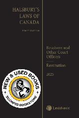 Halsbury's Laws of Canada – Receivers and Other 9780433537656