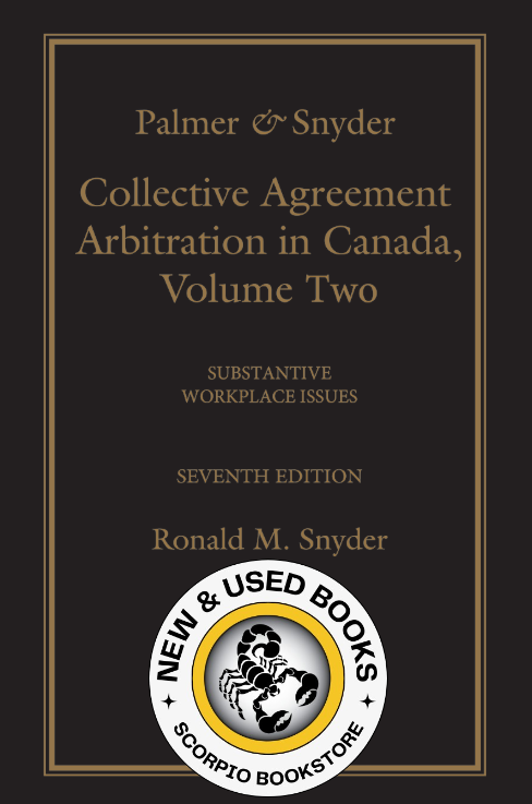 Palmer & Snyder Collective Agreement Arbitration 9780433538363