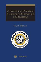 A Practitioner’s Guide To Preparing and Presenting 9780433514619