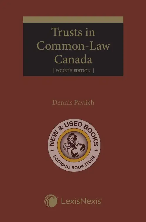 Trusts in Common-Law Canada 4th Edition Pavlich 9780433525073