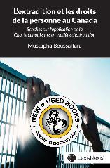 L’extradition et les droits de la personne 9780433539193
