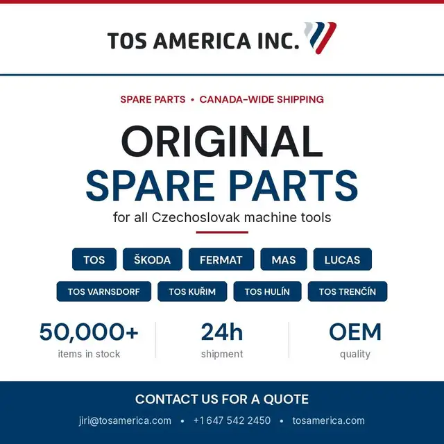 Spare Parts for TOS, ŠKODA, Fermat, MAS Machine Tools, Milton ON