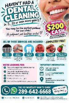 GET PAID $200 CASH!   FREE Dental Cleaning �