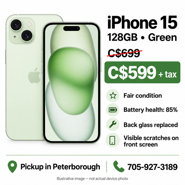 iPhone 15 128GB Green - Fair Condition - C$599   tax
