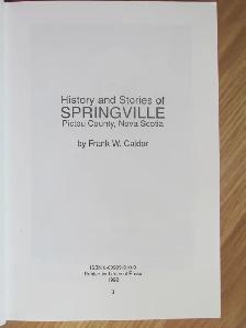 HISTORY AND STORIES OF SPRINGVILLE by Frank Calder - 1992 SC - Photo 4