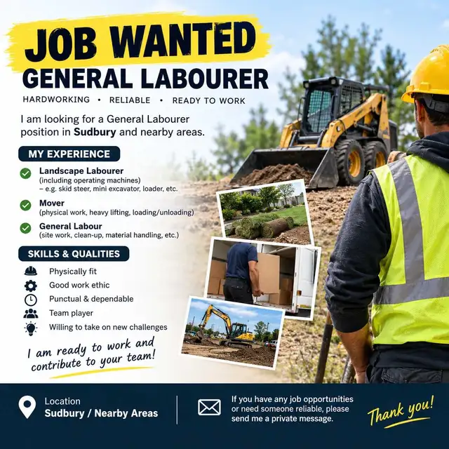 GENERAL LABOURER AVAILABLE – SUDBURY