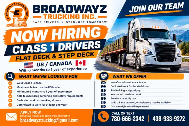 Now Hiring Class 1 Drivers – Flat Deck & Step Deck