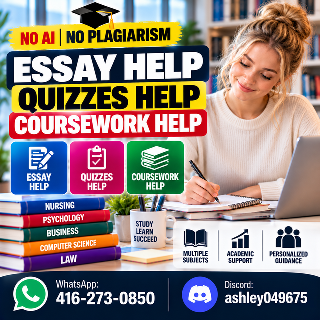 NO AI NO PLAGIARISM ESSAY HELP, QUIZZES HELP, COURSEWORK HELP #1