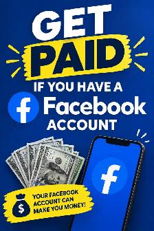 Get Paid if you have a FB account