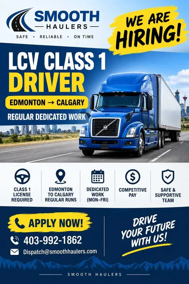 Hiring LCV class 1 driver (Edmonton)