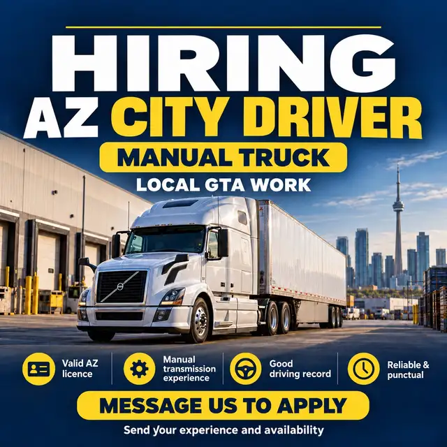 HIRING AZ CITY DRIVER — MANUAL TRUCK